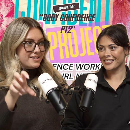 How to be Body Confident: Part 2 cover art