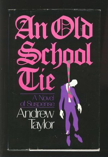 An Old School Tie 0396088538 Book Cover