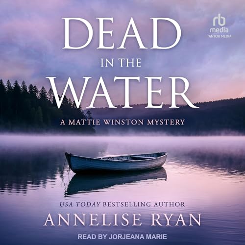Dead in the Water by Annelise Ryan episode artwork