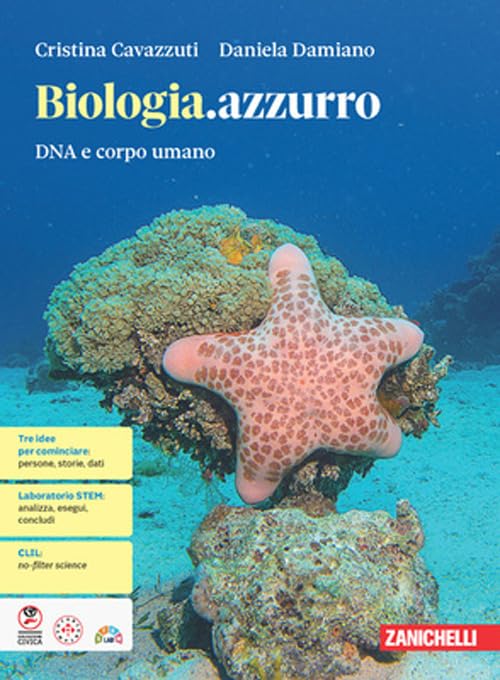 Biologia.azzurro. Dna e corpo umano. Per le Scuole superiori. Con e-book. Con espansione online