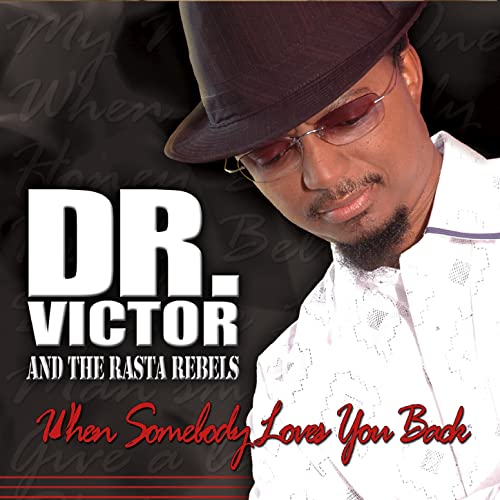 Dr Victor & the Rasta Rebels