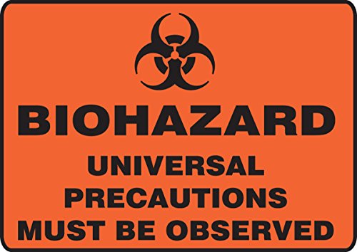 Panneau biohazard universal precautions must be observed haute résistance en Dura-Plastic