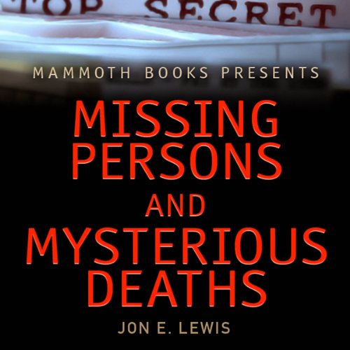 Cover art for Mammoth Books Presents: Missing Persons and Mysterious Deaths