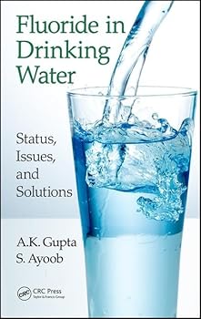 Hardcover Fluoride in Drinking Water: Status, Issues, and Solutions Book