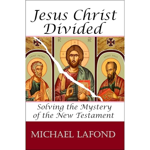 Jesus Christ Divided by Michael LaFond episode artwork