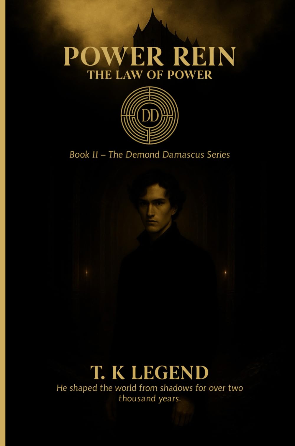 The Law of Power: Book II-: THE DEMOND DAMASCUS SERIES