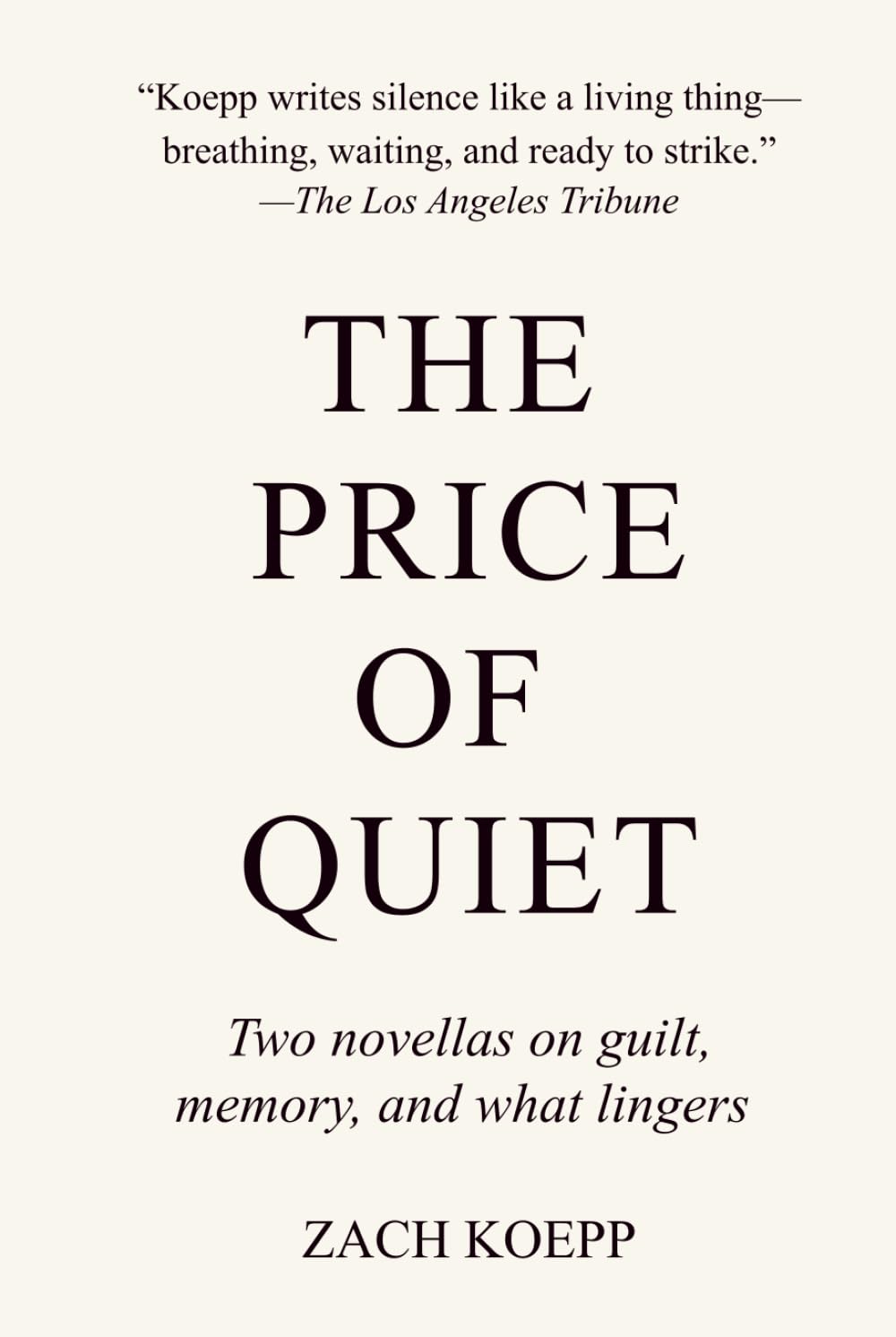 The Price of Quiet: Two Novellas on Guilt, Memory, and What Lingers