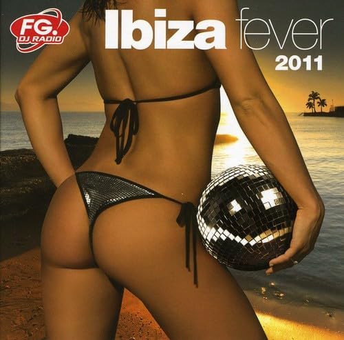 Ibiza Fever 2011 / Various