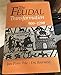 The Feudal Transformation, 900-1200 (Europe Past and Present Series)