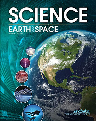 Science: Earth and Space - Abeka 8th Grade 8 Science Student Text Book