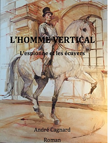 Télécharger L'homme vertical Francais PDF