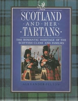Hardcover SCOTLAND AND HER TARTANS [German] Book