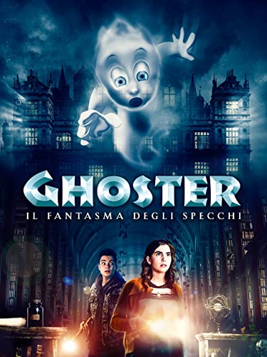 Ghoster - Il fantasma degli specchi