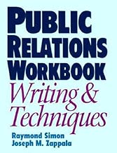 Public Relations Workbook: Writing & Techniques