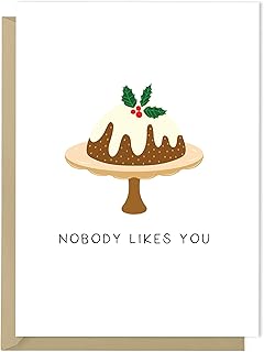 Funny Christmas Card - Nobody Likes You - Sarcastic Christmas Card, Adult Christmas Card, Snarky Holiday Card, Rude Christmas Card