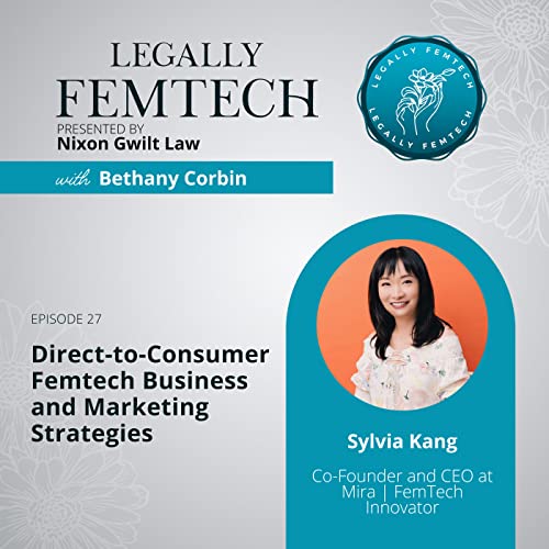 『Direct-to-Consumer Femtech Business and Marketing Strategies for with Mira CEO Sylvia Kang』のカバーアート