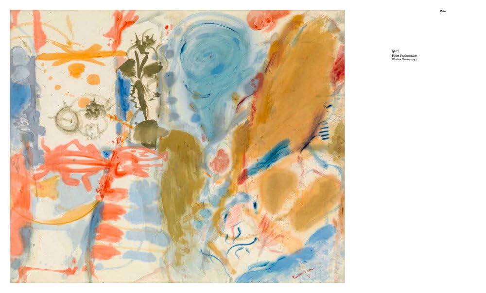 Helen Frankenthaler. Painting without rules. Ediz. a colori (Cataloghi)