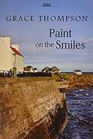Paint on the Smiles 1804053414 Book Cover