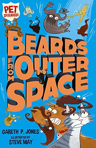 Beards From Outer Space (Pet Defenders Book 2)