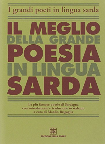 Il meglio della grande poesia in lingua sarda