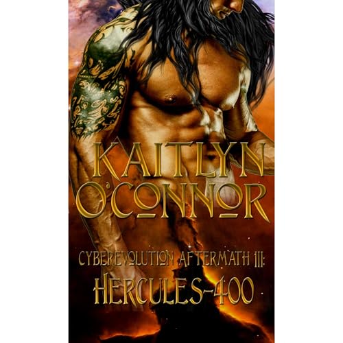 Cyberevolution Aftermath III: Hercules-400 Audiolibro Por Kaitlyn O'Connor arte de portada