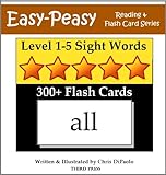 Level 1-5 Sight Words: 300+ Flash Cards (5 Books In One) (Easy-Peasy Reading & Flash Card Series)