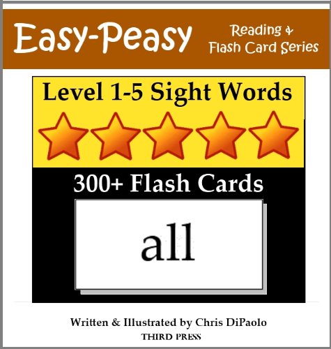 Level 1-5 Sight Words: 300+ Flash Cards (5 Books In One) (Easy-Peasy Reading & Flash Card Series)