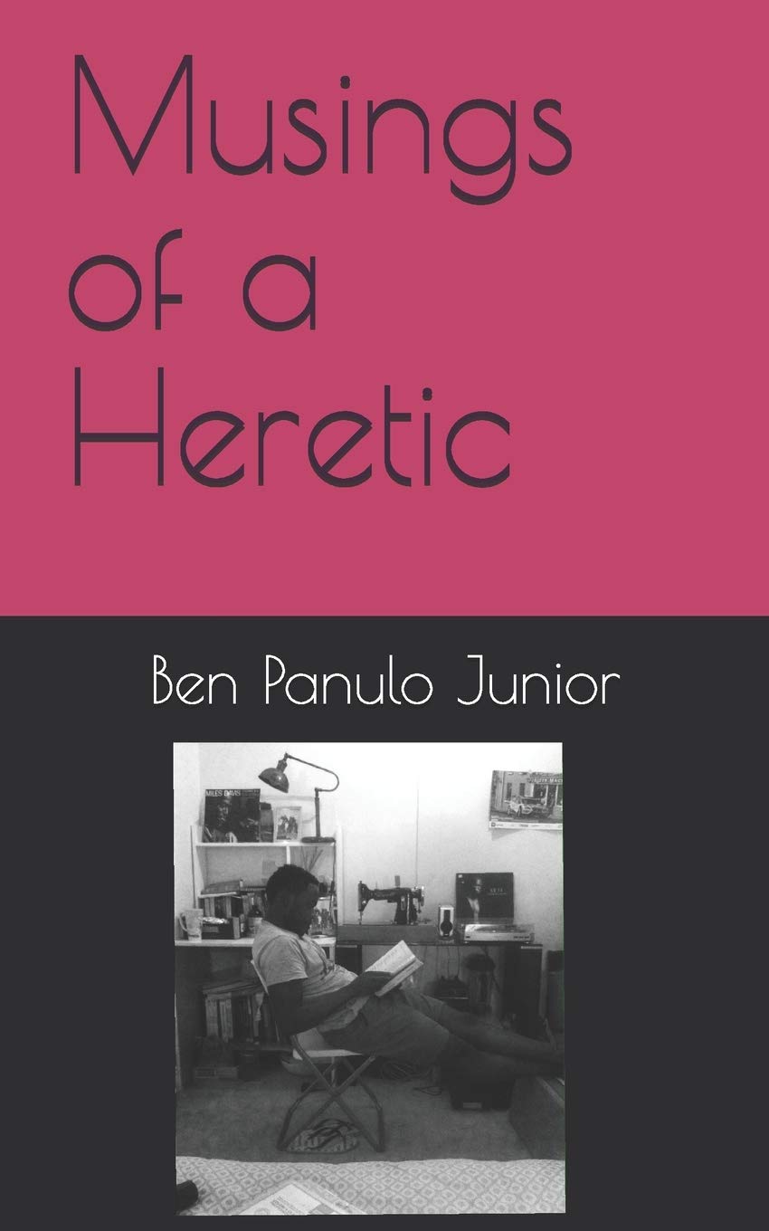 Musings of a Heretic