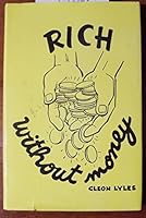 Rich without money B0007FM3PI Book Cover