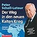 Der Weg in den neuen Kalten Krieg neuen günstig Kaufen-Der Weg in den neuen Kalten Krieg