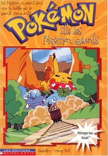 L'Pokémon #2 L'île des Pokémons géants West, Tracey