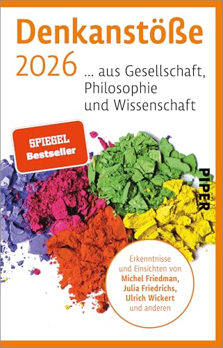 Denkanstöße 2026 (Denkanstöße): ... aus Gesellschaft, Philosophie und Wissenschaft