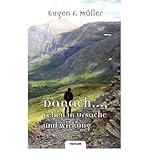 f miller australia  [ [ [ Danach ..., Leben in Ursache Und Wirkung (German) [ DANACH ..., LEBEN IN URSACHE UND WIRKUNG (GERMAN) ] By M Ller, Eugen F ( Author )Jul-26-2011 Paperback