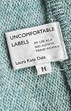 Uncomfortable Labels
