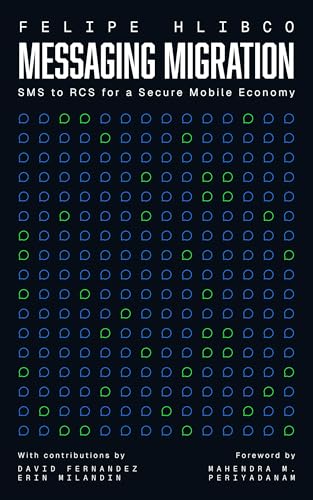 Messaging Migration: SMS to RCS for a Secure Mobile Economy