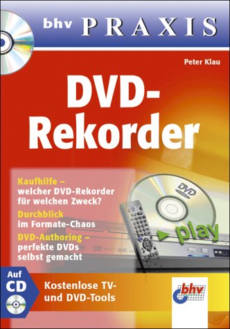 Preisvergleich Produktbild DVD-Rekorder, m. CD-ROM. bhv Praxis