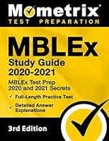 MBLEx Study Guide 2020-2021: MBLEx Test Prep 2020 and 2021 Secrets, Full-Length Practice Test, Detailed Answer Explanations: [3rd Edition] 1516713176 Book Cover