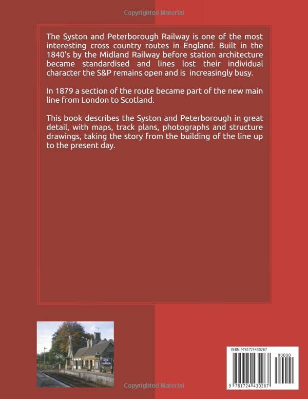 The Syston and Peterborough Railway: Second edition