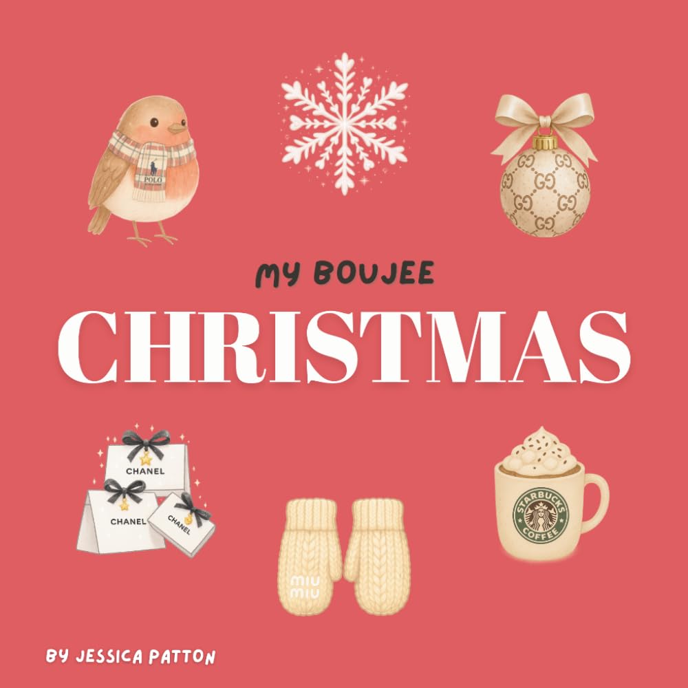 My Boujee Christmas (My Boujee Baby)