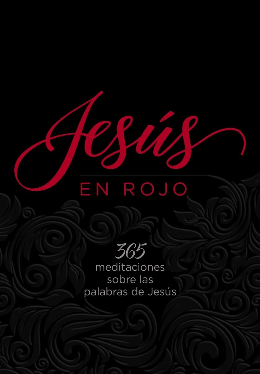 Jesus en rojo: 365 meditaciones sobre las palabras de Jesus (English and Spanish Edition)