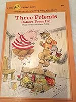 Three Friends 0440486998 Book Cover
