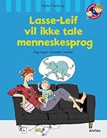 Lasse-Leif vil ikke tale menneskesprog 8771050248 Book Cover