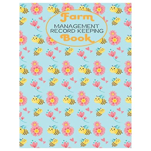 farm management record keeping book: cute bees farm ledger keeper and farming record keeping log book for farmers, farm owner, grandpa, grandma, men, ... grandpa farm gift, farmer gifts for women