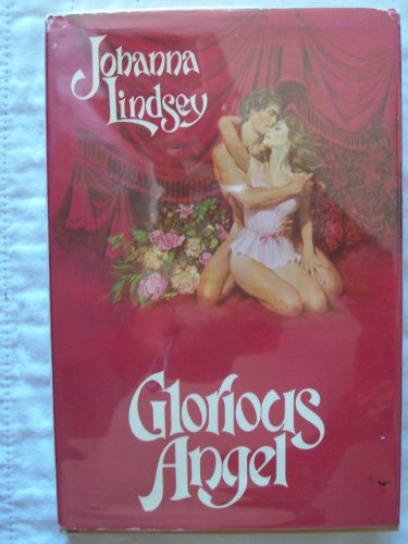 Glorious Angel B000BJOWOU Book Cover