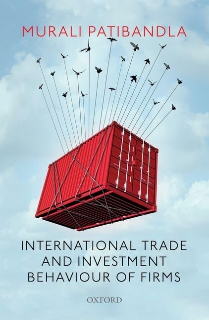 INTERNATIONAL TRADE AND INVESTMENT BEHAVIOUR OF FIRMS C