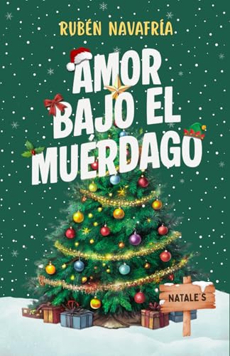 Amor bajo el muérdago (Comedia Romántica)