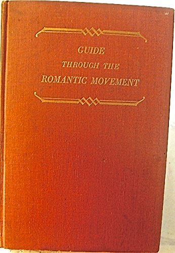 Guide Through The Romantic Movement Second Edition B002MRZX1U Book Cover