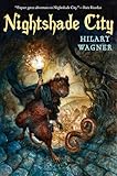  Nightshade City: Book I of the Nightshade Chronicles
