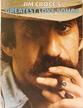 Paperback Jim Croce's Greatest Love Songs Book