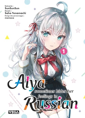 Alya Sometimes Hides Her Feelings in Russian — Tome 1